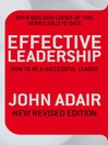 Effective Leadership (eBook): How to Be a Successful Leader